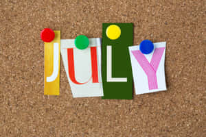 Colorful July Corkboard Presentation Wallpaper