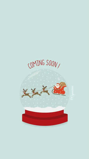 Coming Soon Snow Globe Wallpaper