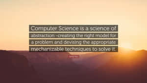 Computer Science Abstraction Quote Alfred Aho Wallpaper