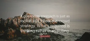 Contrarian Approach Quote Wallpaper