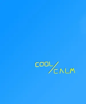 Cool And Calm Inscription Wallpaper