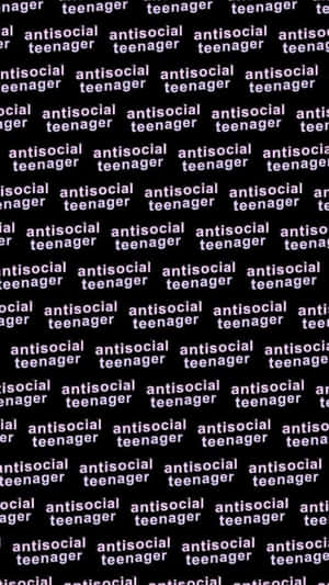 Cool Teenager Antisocial Text Overlay Wallpaper