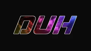 Cosmic D U H Text Design Wallpaper