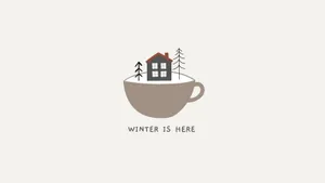 Cozy Design Winter Is Here Desktop Wallpaper