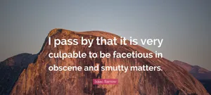 Culpable Facetiousness Quote Mountain Backdrop Wallpaper