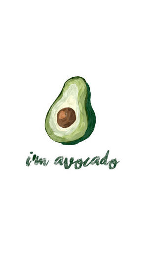 Cute Avocado Im Avocado Wallpaper