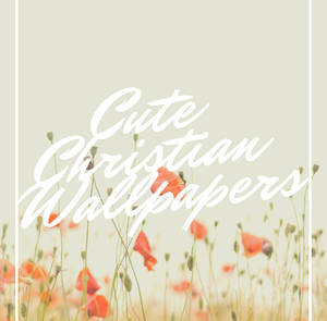 Cute Christian Wallpapers Wallpaper