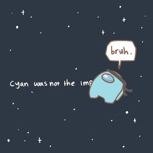 Cyan Among Us Space Wallpaper