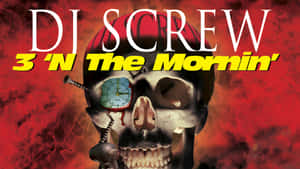 D J Screw 3 N The Mornin Wallpaper