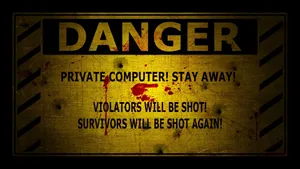 Danger Private Computer Sign Wallpaper