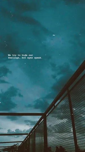 Dark Blue Green Sky Quote Wallpaper