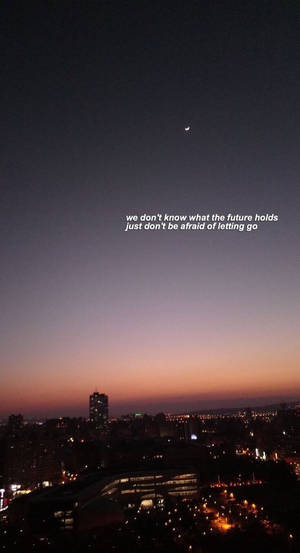 Dark City Sky With Quote Wallpaper