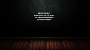 Dark Motivational Expectations Wallpaper