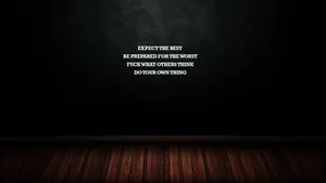 Dark Motivational Expectations Wallpaper