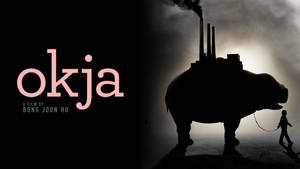 Dark Silhouette Okja Poster Wallpaper