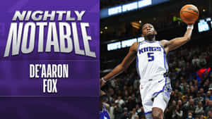 De'aaron Fox Nightly Notable Wallpaper