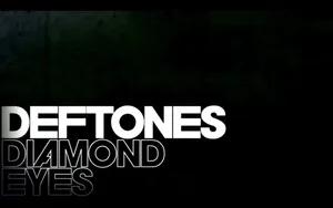 Deftones - Diamond Eyes Wallpaper