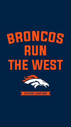 Denver Broncos Tagline Iphone Wallpaper