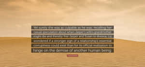 Desert Reflectionson Culpability Wallpaper