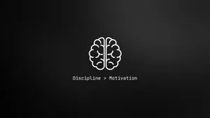 Discipline Over Motivation Concept Wallpaper
