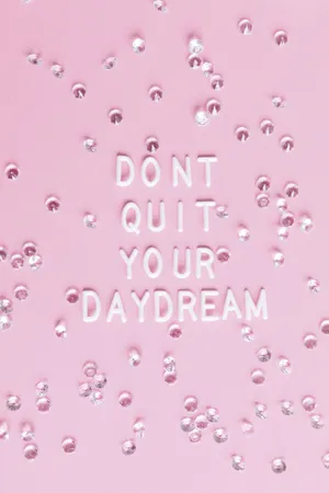 Don't Quit Your Daydream - Ad Wallpaper