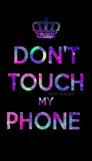 Don't Touch My Phone Royal Crown Wallpaper