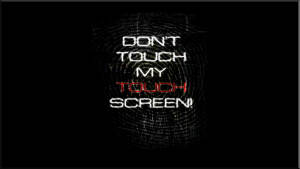 Don’t Touch My Computer Screen Wallpaper