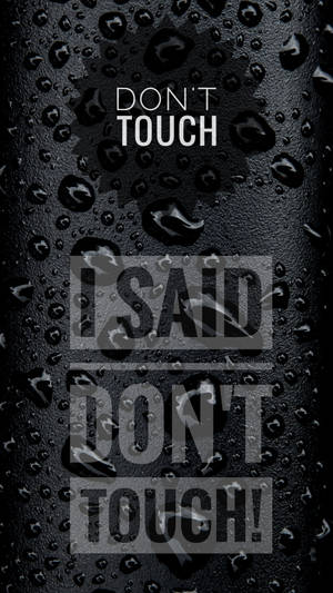 Don’t Touch My Ipad Water Drops Wallpaper