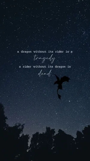 Dragon_ Rider_ Night_ Sky_ Quote Wallpaper