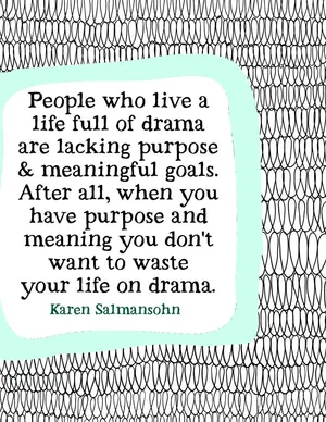 Drama Free Life Quote Karen Salmansohn Wallpaper