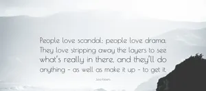 Drama Love Quote Misty Mountains Wallpaper