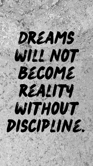 Dreams Discipline Inspirational Quote Wallpaper
