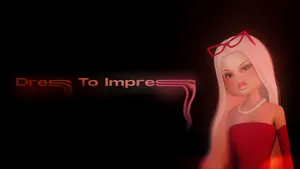 Dress To Impress Style Wallpaper