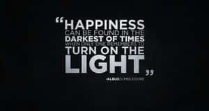 Dumbledore Happiness Quote Wallpaper