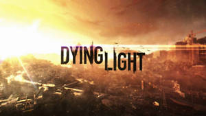 Dying Light Eerie City Wallpaper