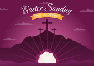 Easter Sunday He Is Risen Graphic Wallpaper
