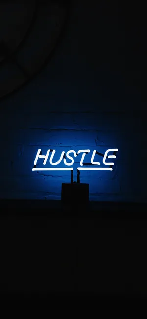 Electric Blue Hustle Neon Sign Wallpaper