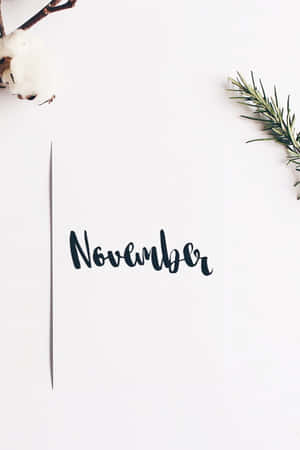 Embrace The Joy Of Cute November Wallpaper