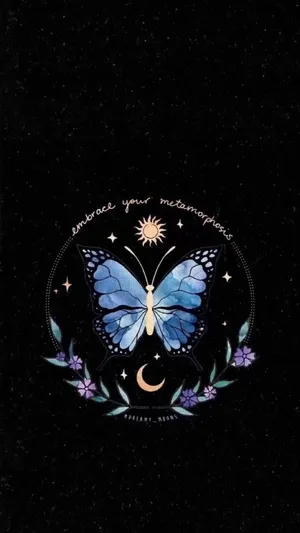 Embrace Your Metamorphosis Butterfly Art Wallpaper