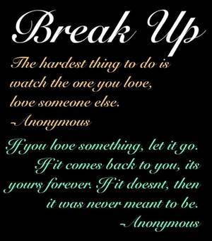 Emotional Break Up - Love Quotes Letting Go Wallpaper