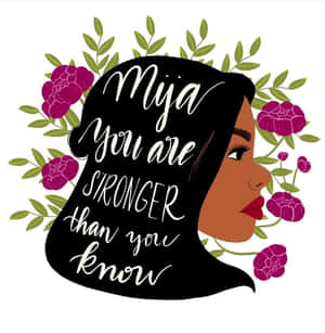 Empowering Latina Floral Artwork Wallpaper