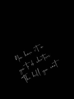 Empowerment Mantra Black Background Wallpaper