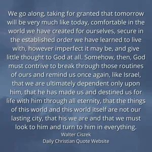 Encouraging Words Against Complacency By Walter Ciszek Wallpaper