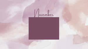 Enjoy The Beauty Of November Wallpaper