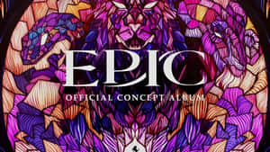 Epic The Musical Concept Album Wallpaper