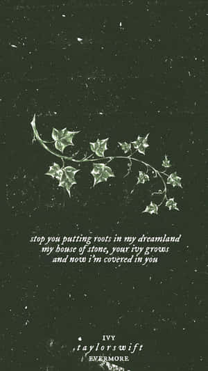 Evermore Ivy Lyrics Graphic Wallpaper