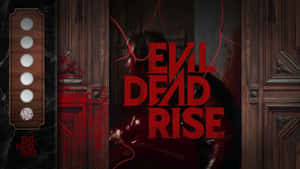 Evil Dead Rise Movie Title Wallpaper