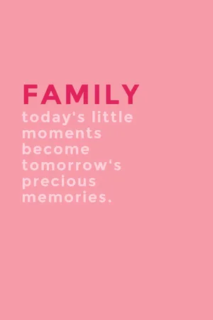 Family Moments Memories Quote Wallpaper