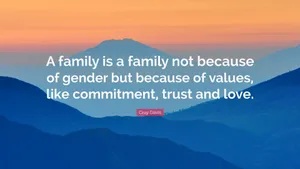 Family Values Commitment Trust Love Quote Wallpaper