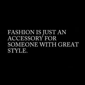Fashion Accessory Style Quote Wallpaper